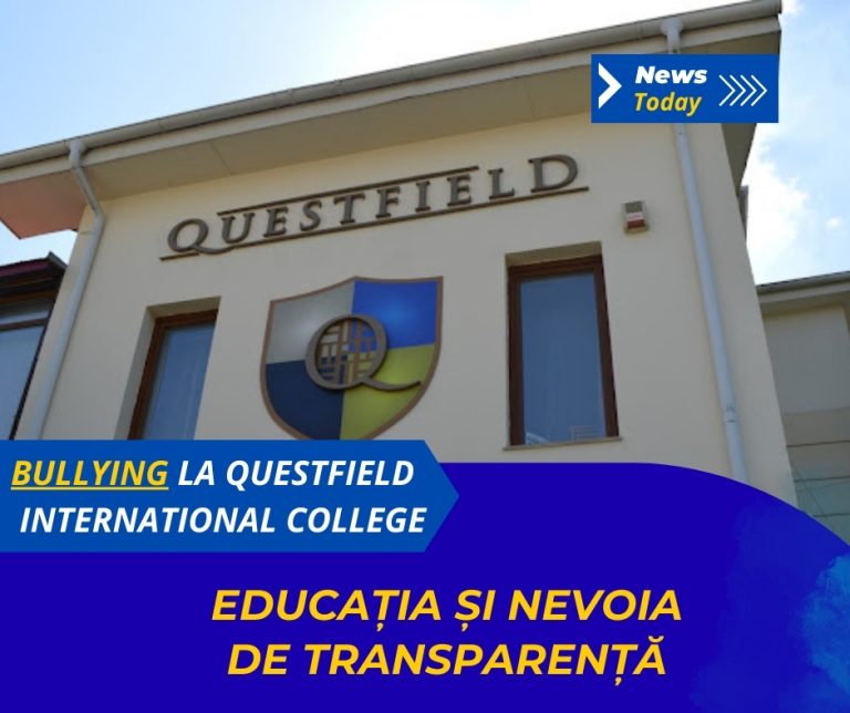 Bullying la Questfield International College, educația și nevoia de transparență